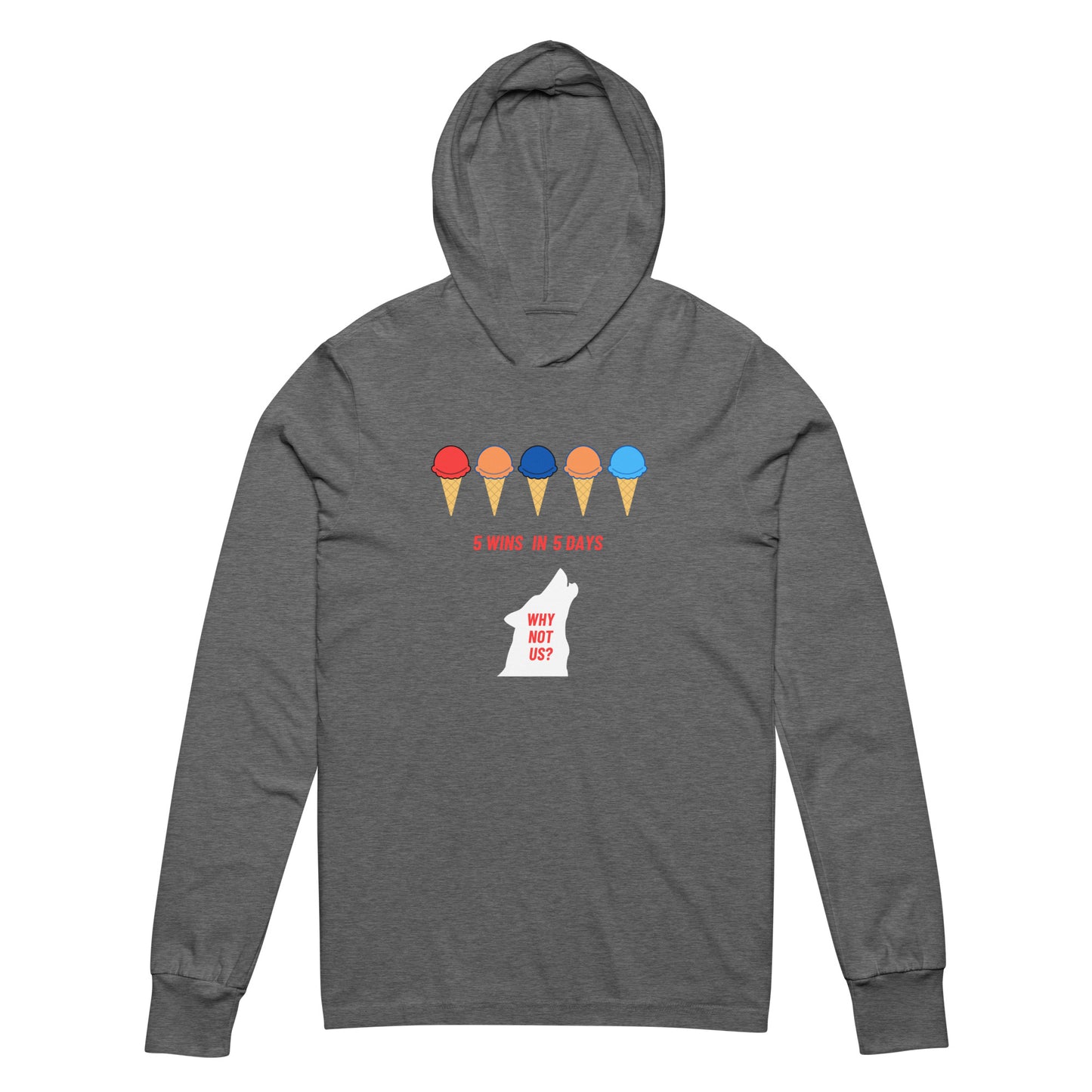 5 Wins 5 Days long-sleeve hoodie tee