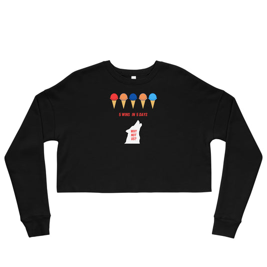 5 Wins 5 Days Crop Sweatshirt
