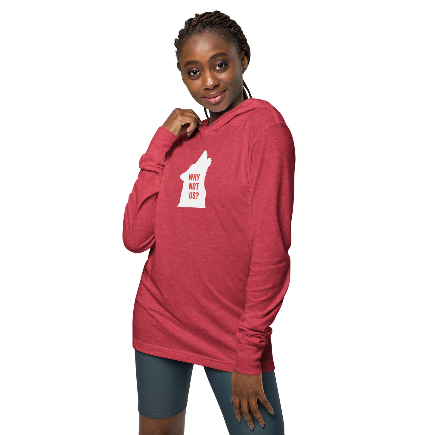Why Not Us Hooded long-sleeve tee