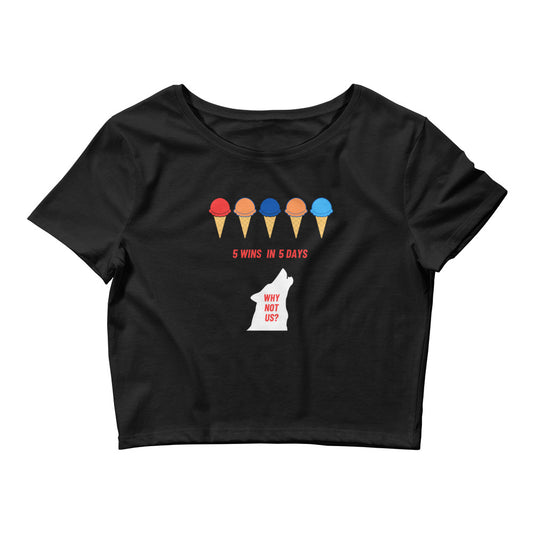 5 Wins 5 Days Crop Tee